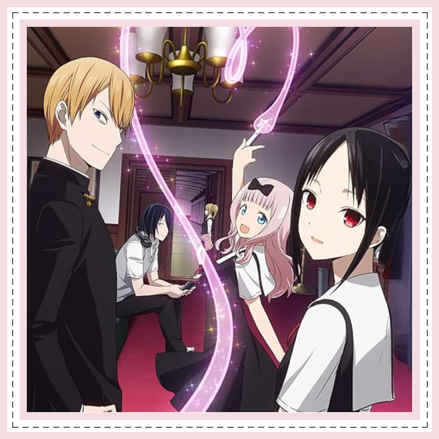 Kaguya-sama: Love is War